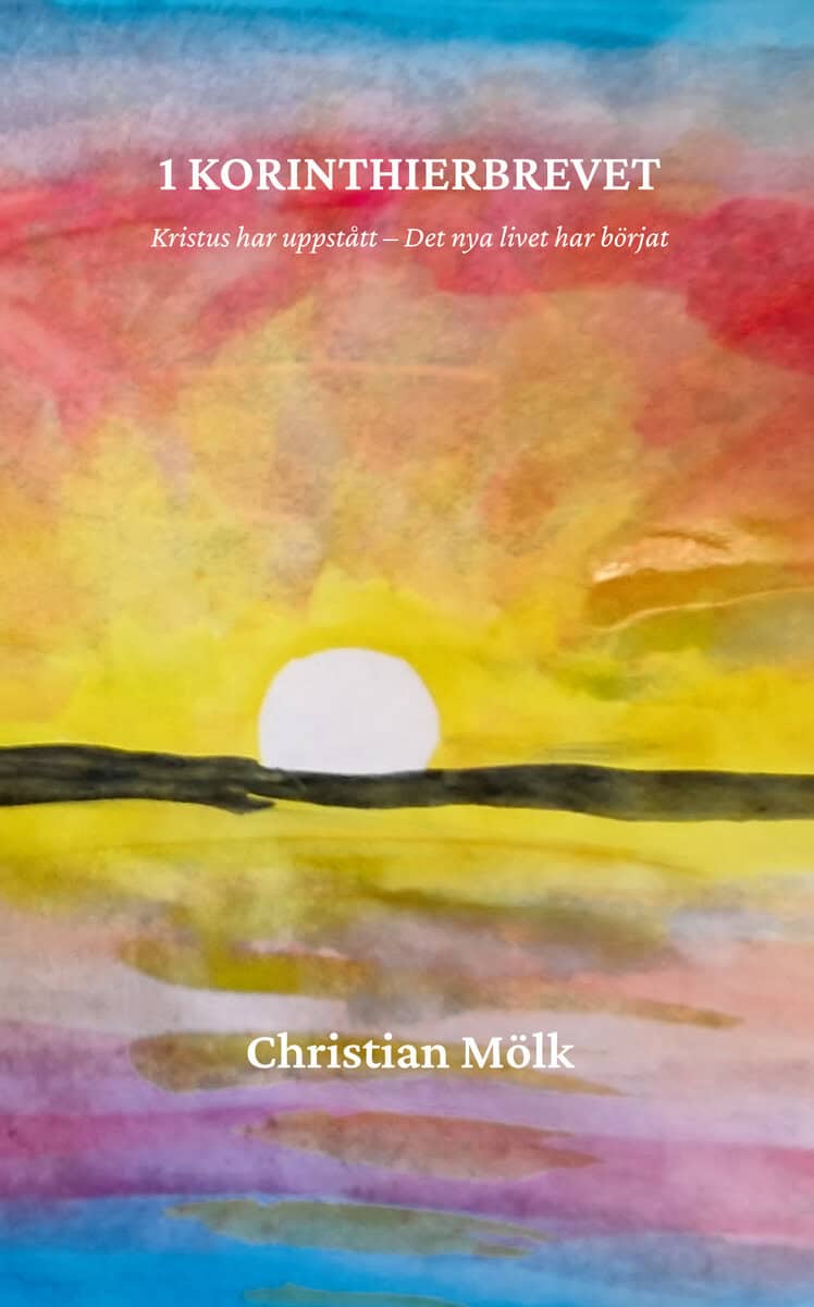 Christian Mölk : 1 Korinthierbrevet