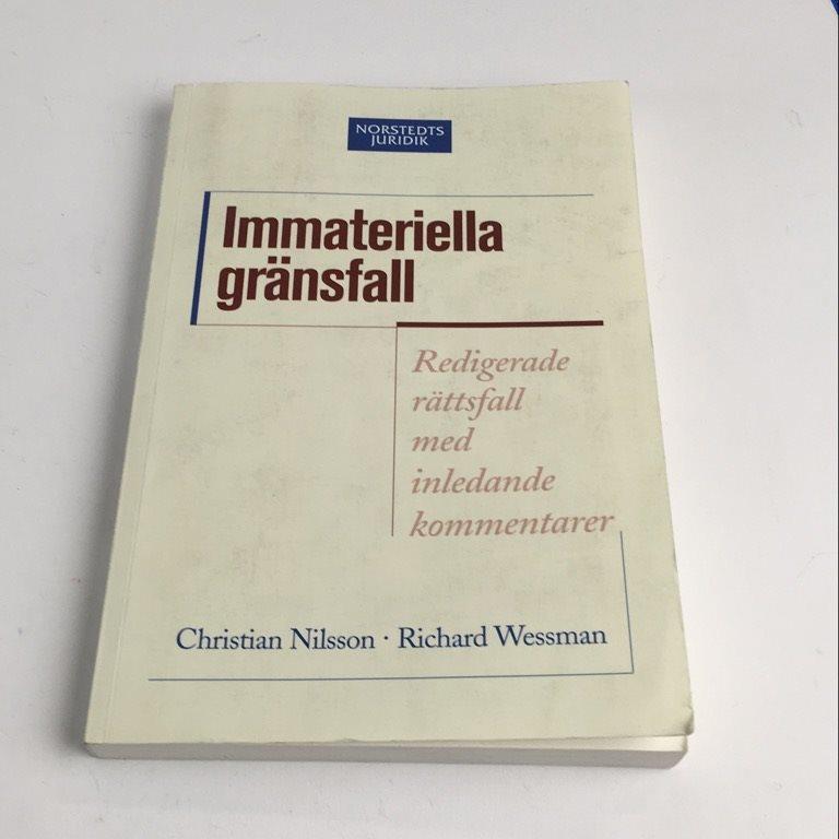 Christian Nilsson ; Richard Wessman : Immateriella gränsfall