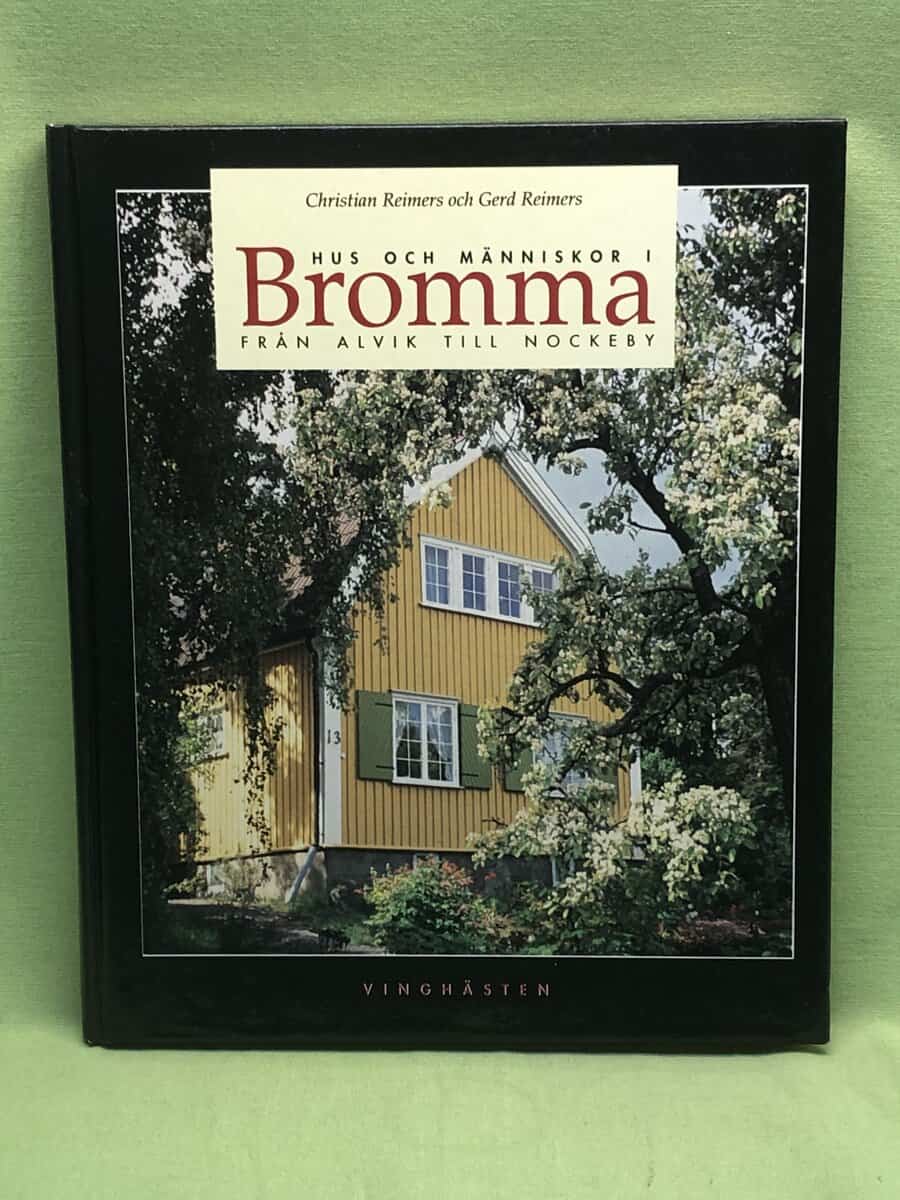 Christian Reimers : Hus och människor i Bromma