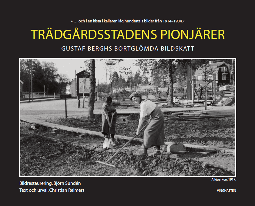 Christian Reimers : Trädgårdsstadens pionjärer