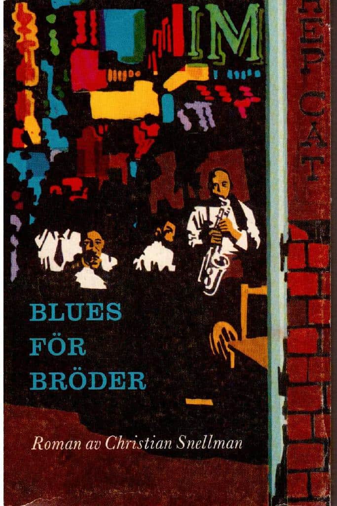 Christian Snellman : Blues för bröder