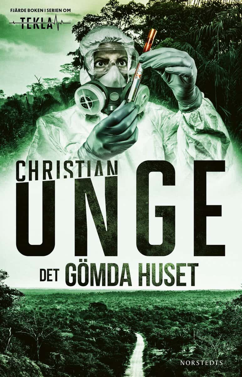 Christian Unge : Det gömda huset