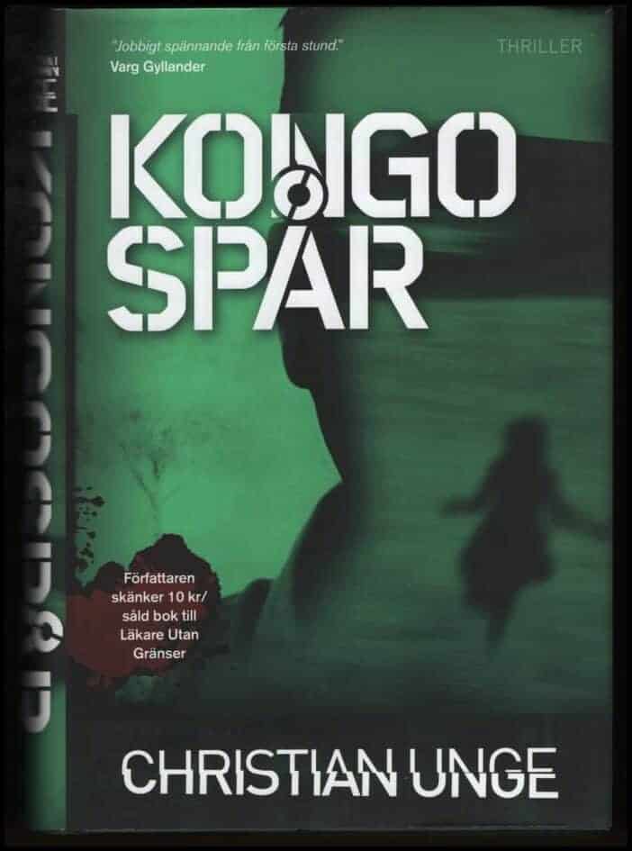 Christian Unge : Kongospår