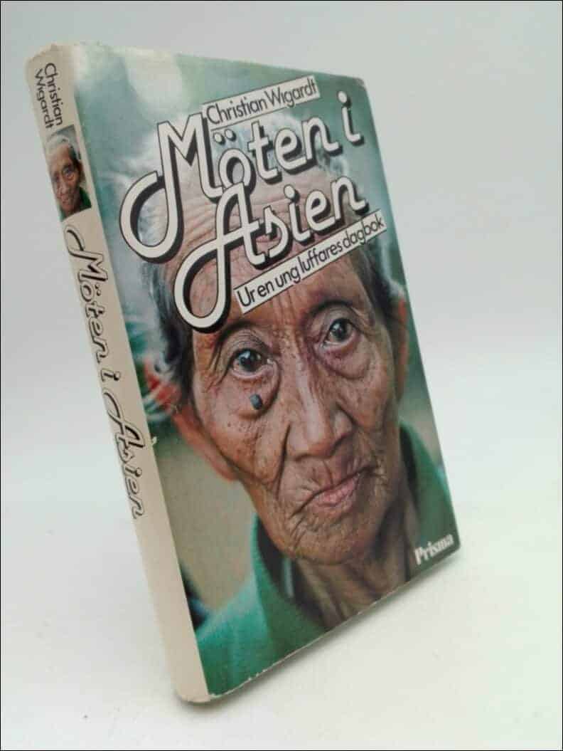 Christian Wigardt : Möten i Asien