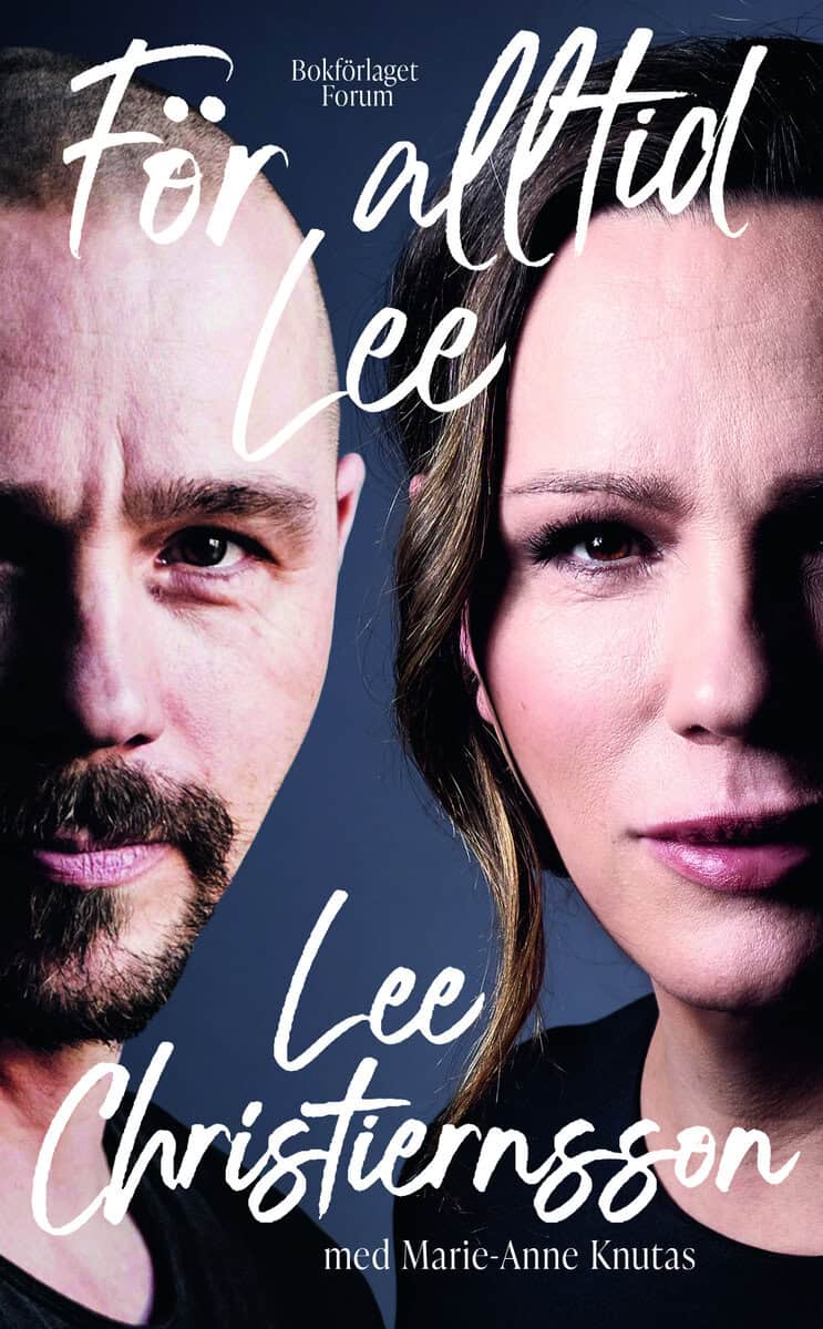 Christiernsson, Lee ; Knutas, Marie-Anne : För alltid Lee