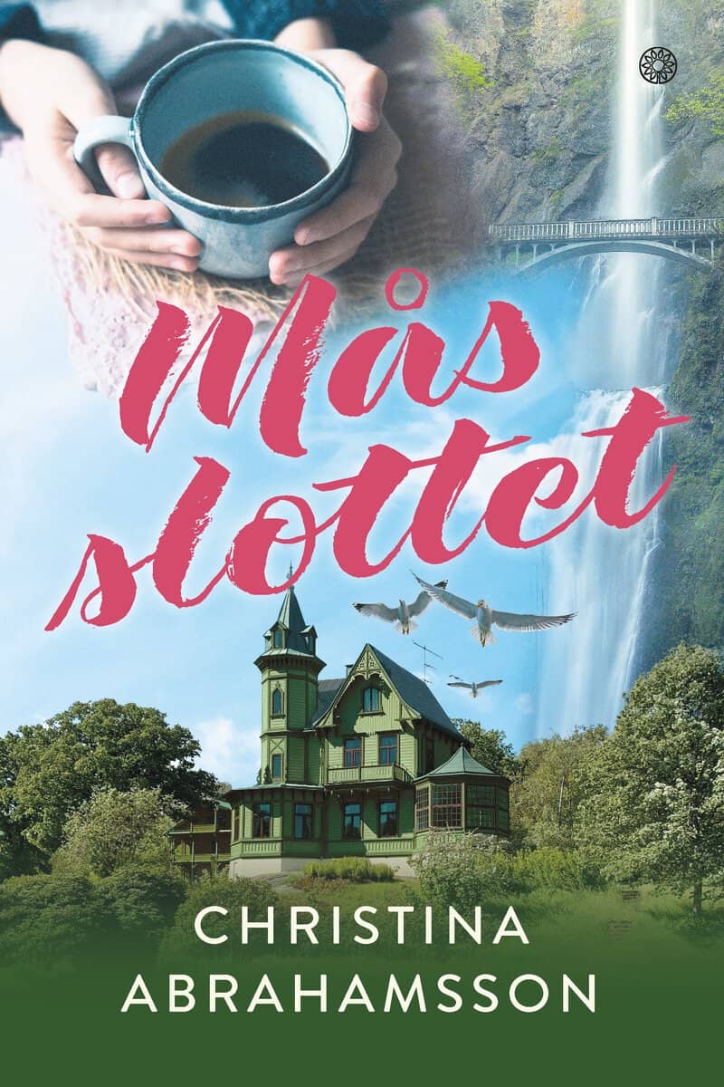 Christina Abrahamsson : Måsslottet