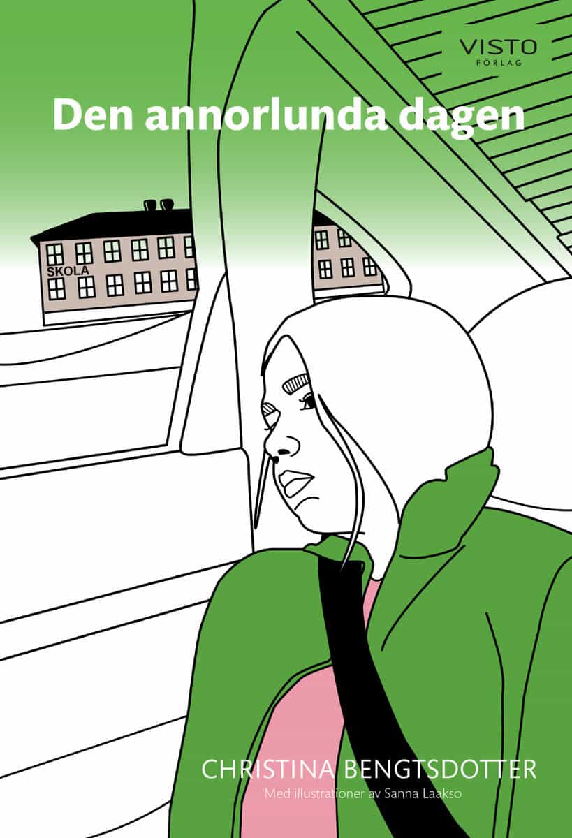 Christina Bengtsdotter : Den annorlunda dagen