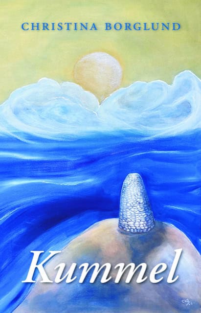 Christina Borglund : Kummel