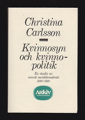 Christina Carlsson Wetterberg : Kvinnosyn och kvinnopolitik