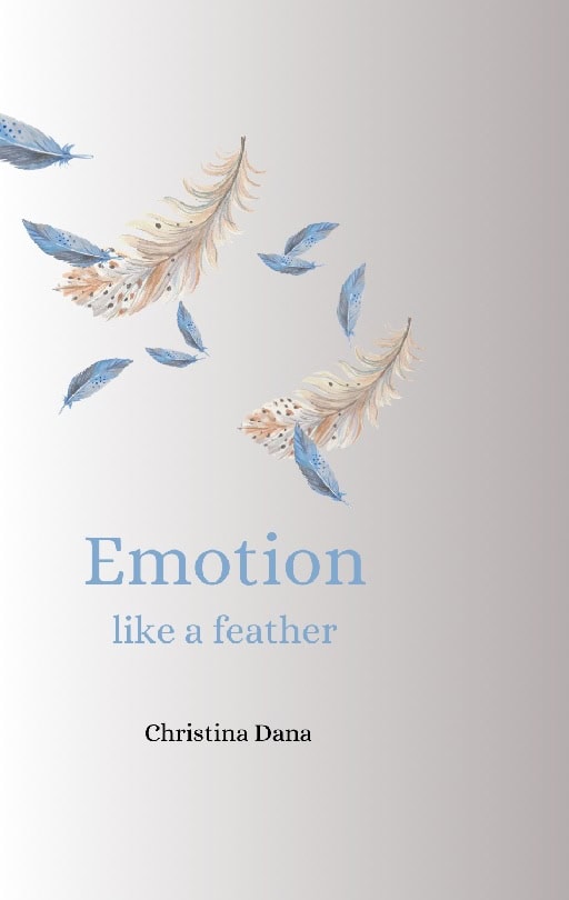 Christina Dana : Emotion like a feather