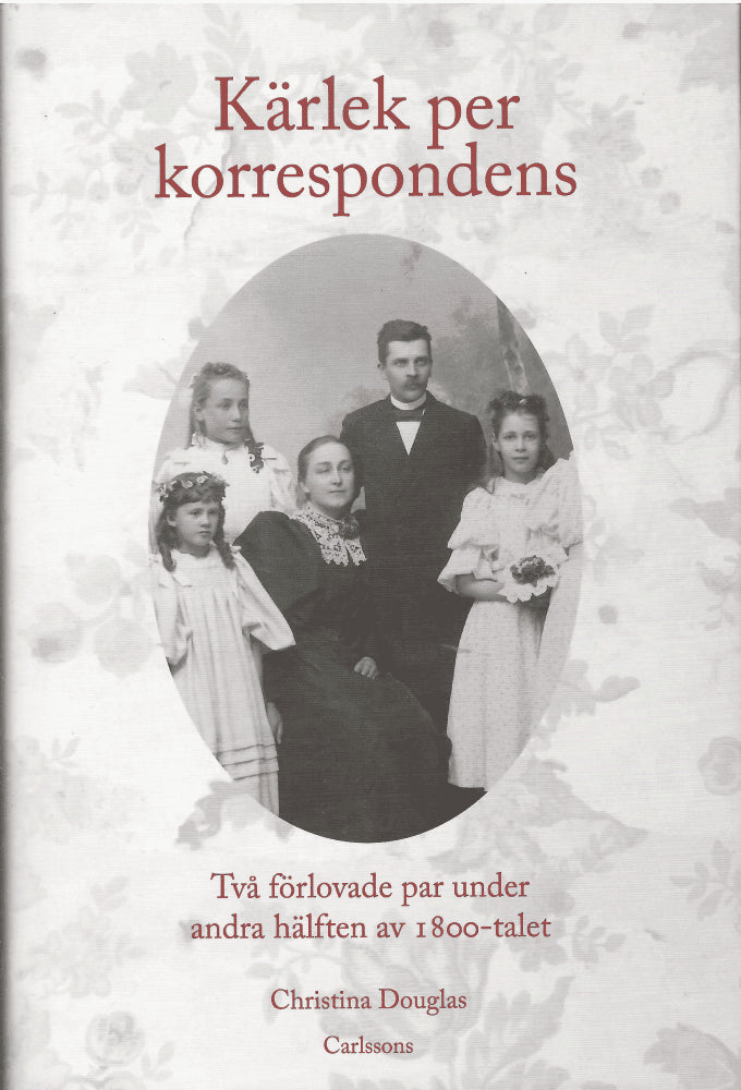 Christina Douglas : Kärlek per korrespondens