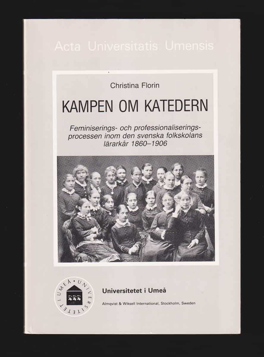 Christina Florin : Kampen om katedern