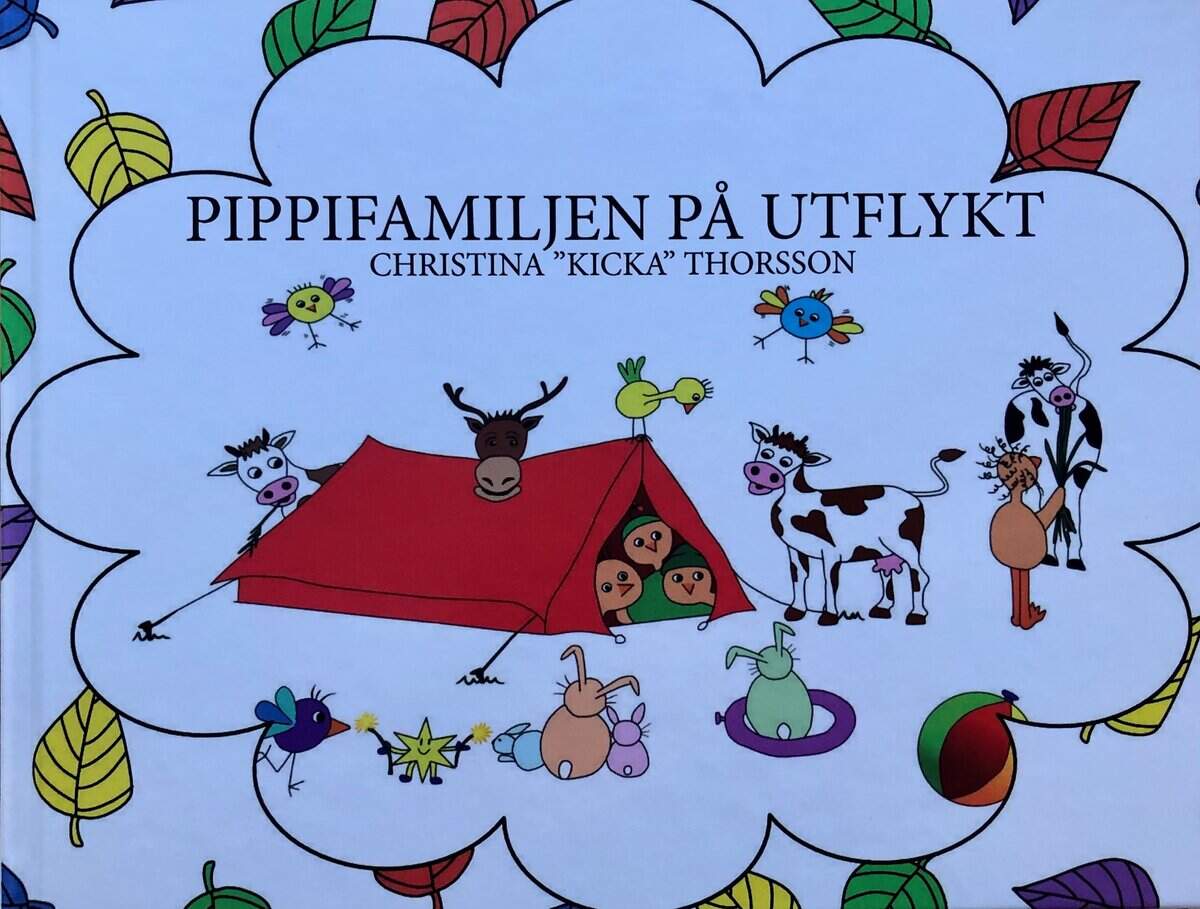 Christina Kicka Thorsson : Pippifamiljen på utflykt