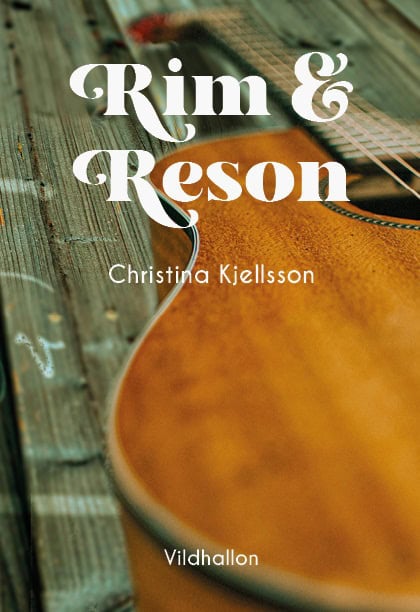Christina Kjellsson : Rim & reson