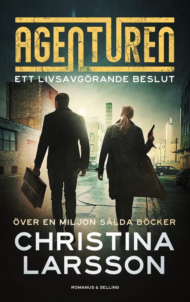 Christina Larsson : Ett livsavgörande beslut