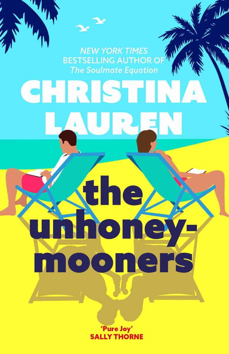 Christina Lauren : The Unhoneymooners