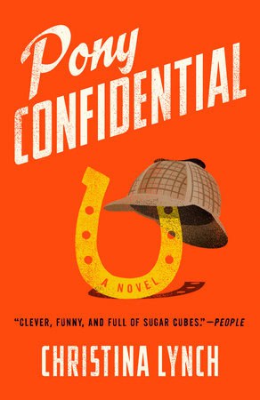 Christina Lynch : Pony Confidential