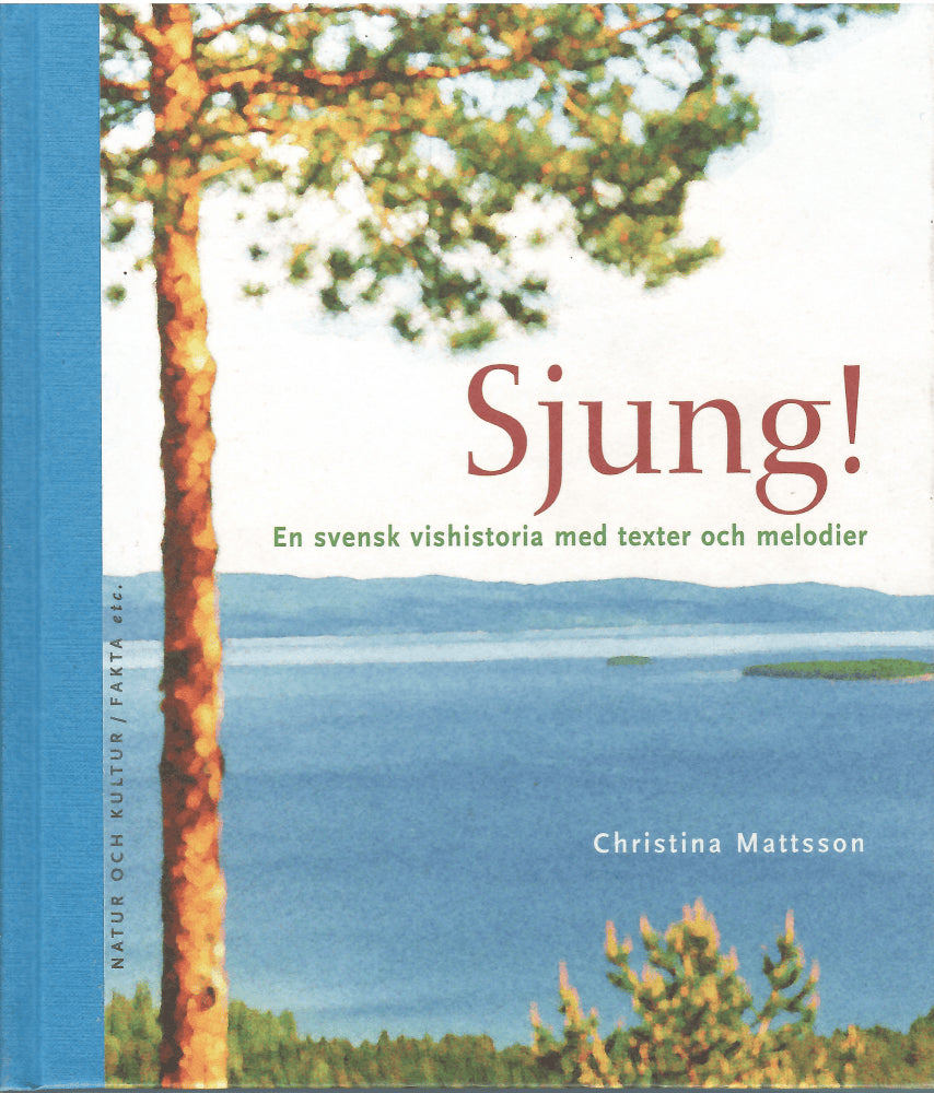 Christina Mattsson : Sjung!