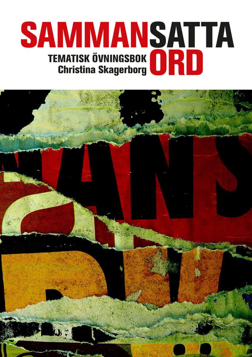 Christina Skagerborg : Sammansatta ord