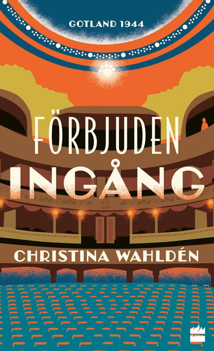 Christina Wahldén : Förbjuden ingång