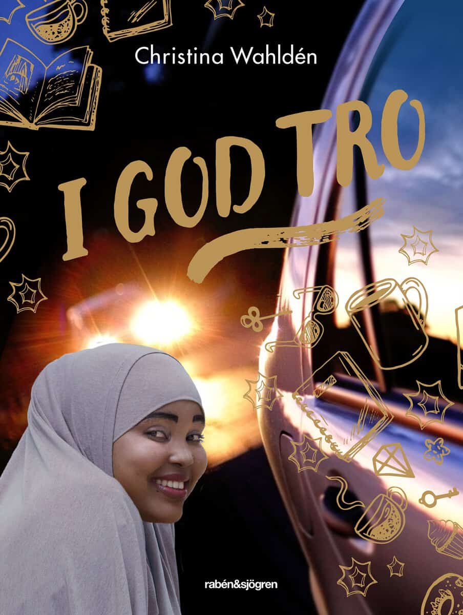 Christina Wahldén : I god tro