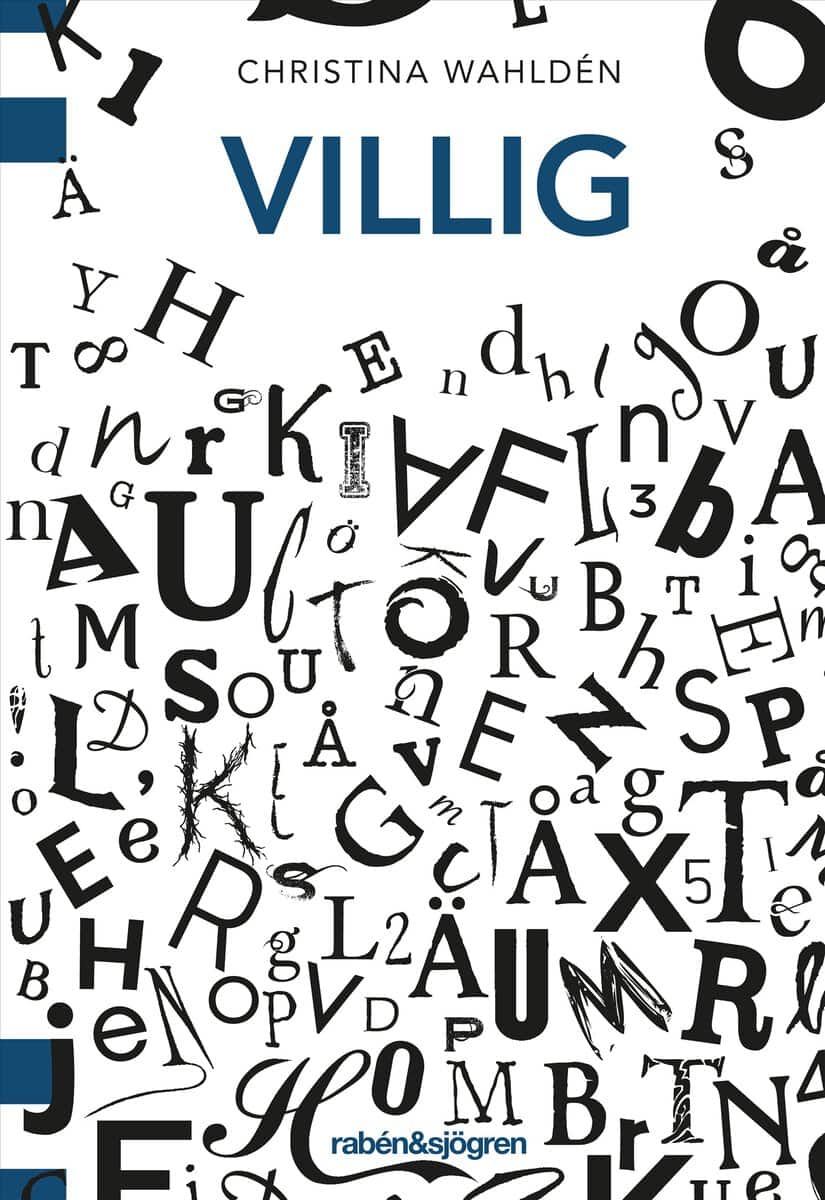 Christina Wahldén : Villig
