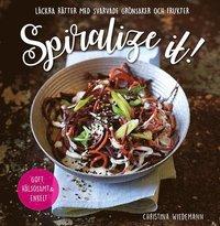 Christina Wiedemann : Spiralize it!