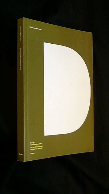 Christina Zetterlund : Design i informationsåldern Om strategisk design historia och praktik