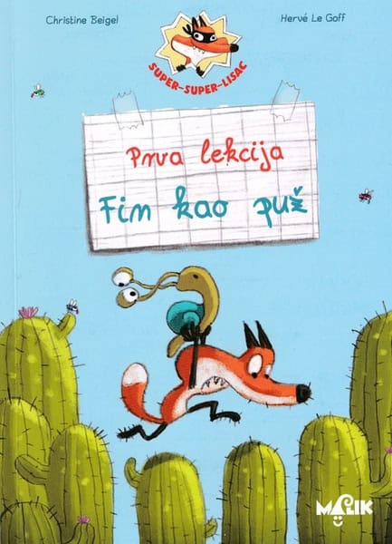 Christine Beigel : Super, super lisac prva lekcija - Fin ko puž