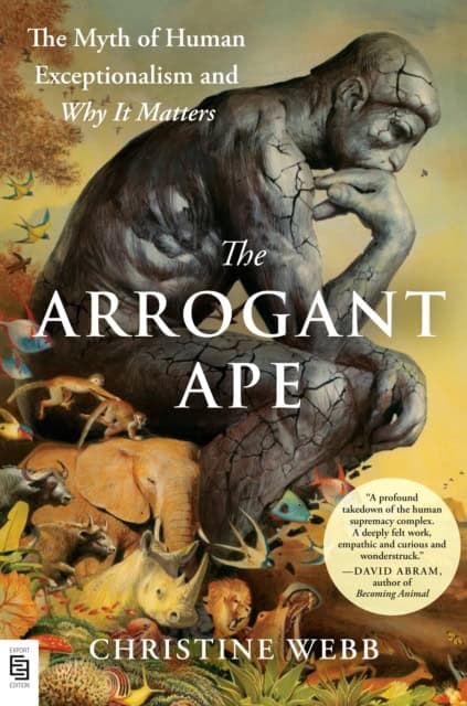 Christine E. Webb : The Arrogant Ape