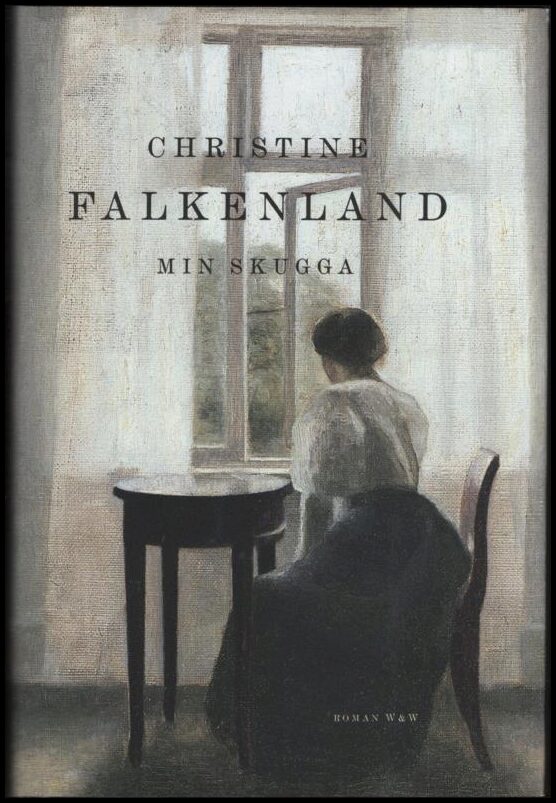 Christine Falkenland : Min skugga