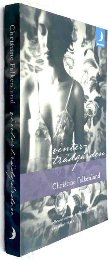Christine Falkenland : Vinterträdgården