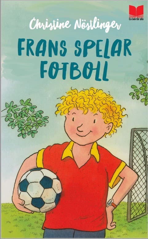 Christine Nöstlinger : Frans spelar fotboll