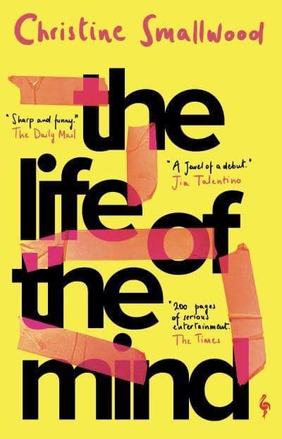 Christine Smallwood : Life of the Mind