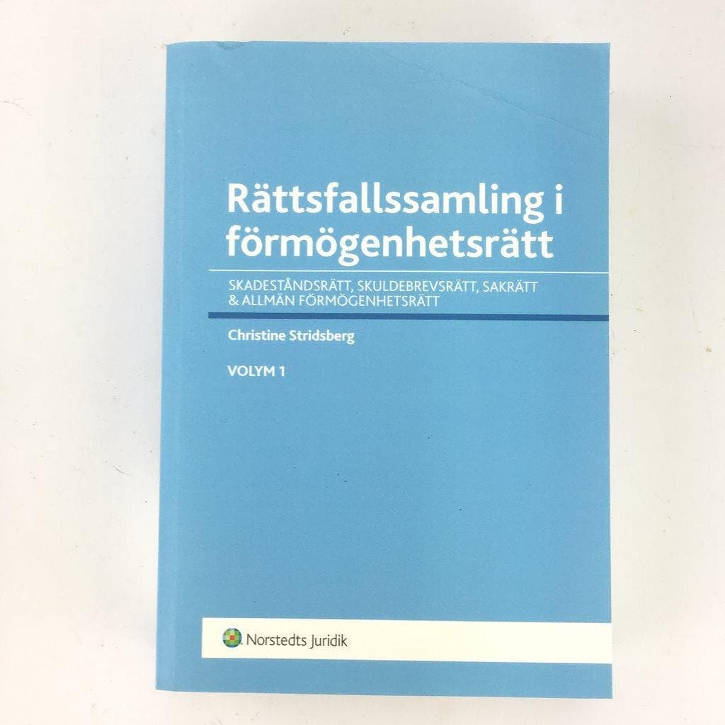 Christine Stridsberg : Rättsfallssamling i förmögenhetsrätt. Vol. 1, Skadeståndsrätt, skuldebrevsrätt, sakrätt & allmän förmögenhetsrätt