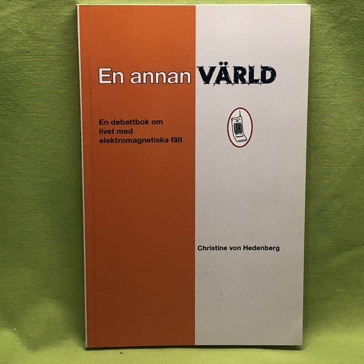 Christine von Hedenberg : En annan värld