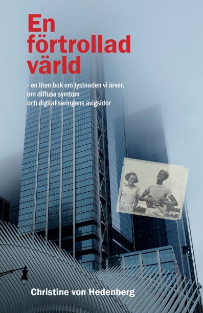 Christine von Hedenberg : En förtrollad värld