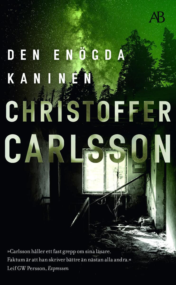 Christoffer Carlsson : Den enögda kaninen