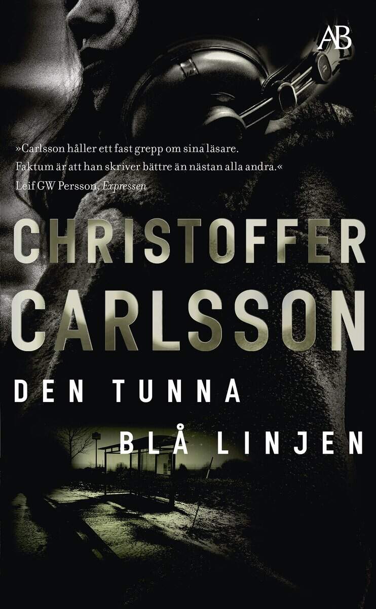 Christoffer Carlsson : Den tunna blå linjen