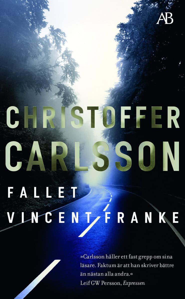 Christoffer Carlsson : Fallet Vincent Franke