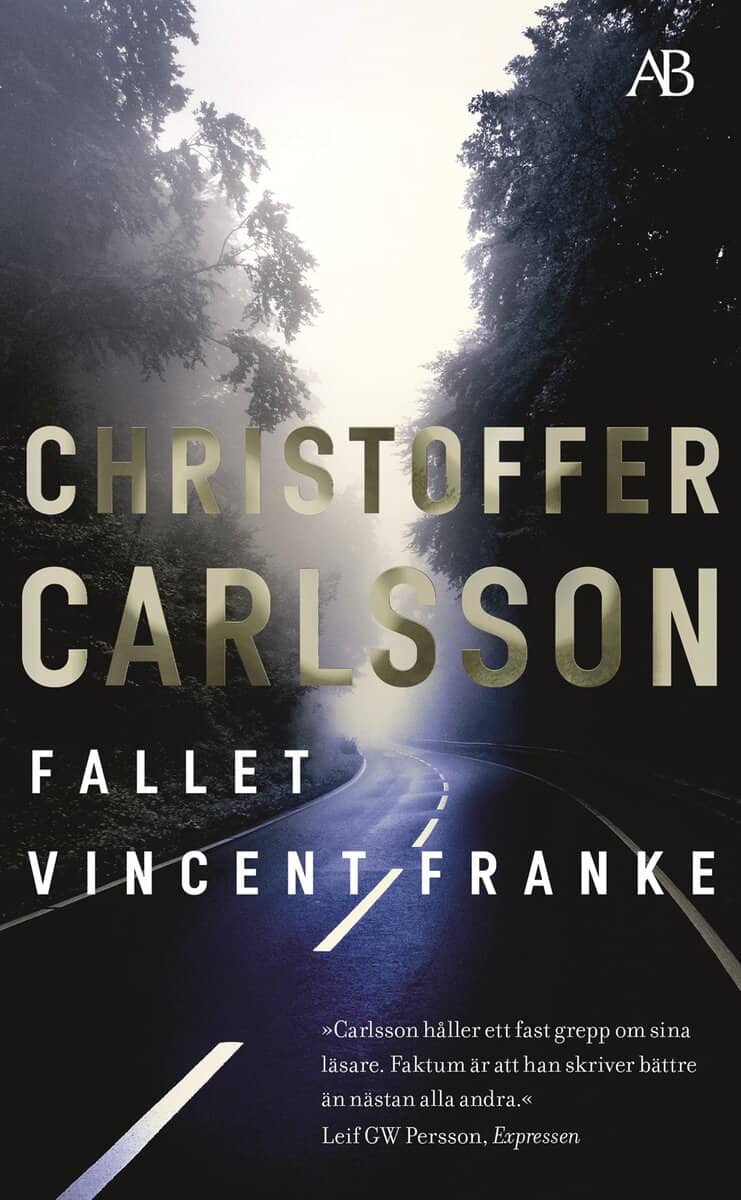 Christoffer Carlsson : Fallet Vincent Franke