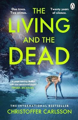 Christoffer Carlsson : The Living and the Dead