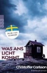 Christoffer Carlsson : Was ans Licht kommt