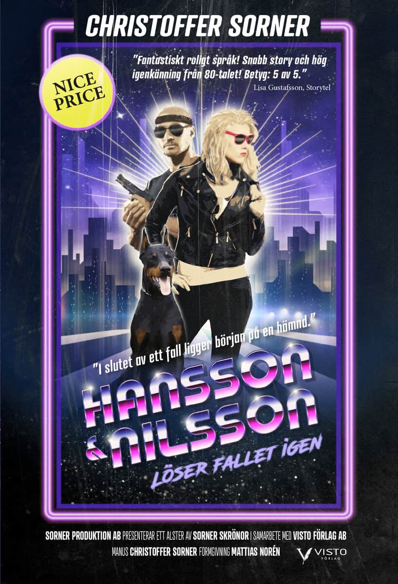 Christoffer Sorner : Hansson & Nilsson löser fallet igen