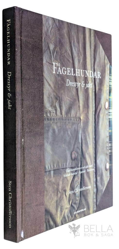 Christoffersson, Sten ; Bärg, Ulla : Fågelhundar