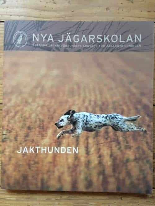 Christoffersson, Sten ; Wilsson, Erik ; Bagger, Folke ; Svenska jägareförbundet : Nya jägarskolan