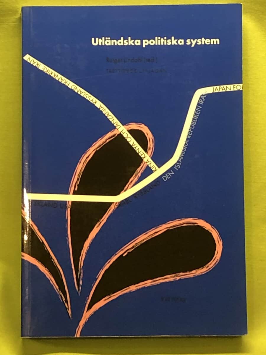 Christoffersson, Ulf; Hallenberg, Jan; Hart, Tom; Hinnfors, Jonas; H; m.fl.järpe, Jan : Utländska politiska system