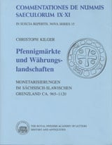 Christoph Kilger : Pfennigmärkte und Währungslandschaften