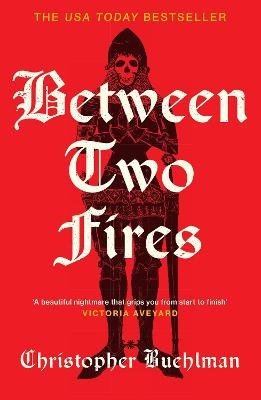 Christopher Buehlman : Between Two Fires