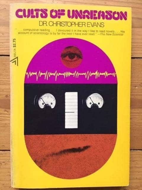Christopher Evans : Cults of unreason